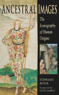 cover of the book Ancestral Images: The Iconography of Human Origins