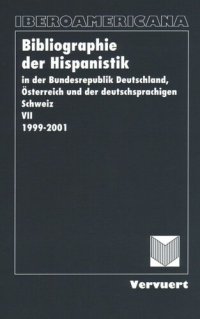 cover of the book Bibliographie der Hispanistik, Bd: VII. (1999-2001)