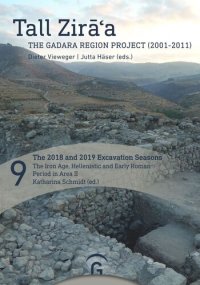 cover of the book The 2018 and 2019 Excavation Seasons: The Iron Age, Hellenistic and Early Roman Period in Area II