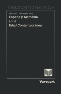 cover of the book España y Alemania en la Edad Contemporánea