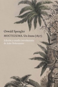 cover of the book Moctezuma: Un drama (1897)