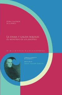 cover of the book La dama y galán Aquiles: El monstruo de los jardines