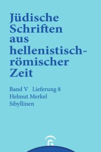 cover of the book Jüdische Schriften aus hellenistisch-römischer Zeit. Lieferung 8 Sibyllinen: Band V: Apokalypsen, Lieferung 8