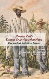 cover of the book Florencio Conde: Escenas de la vida colombiana