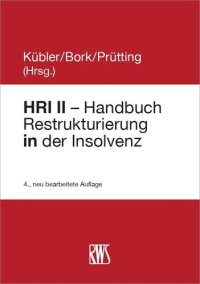 cover of the book HRI II – Handbuch Restrukturierung in der Insolvenz: Eigenverwaltung und Insolvenzplan