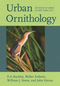 cover of the book Urban Ornithology: 150 Years of Birds in New York City