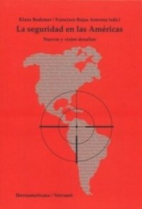 cover of the book La seguridad en las Américas: Nuevos y viejos desafíos