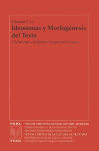 cover of the book Ideosemas y Morfogénesis: Literaturas española e hispanoamericana