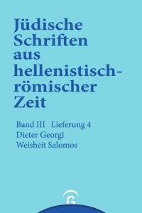 cover of the book Jüdische Schriften aus hellenistisch-römischer Zeit. Lieferung 4 Weisheit Salomos: Band III: Unterweisung in lehrhafter Form, Lieferung 4