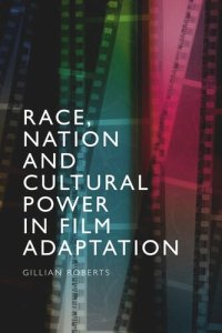 cover of the book Race, Nation and Cultural Power in Film Adaptation