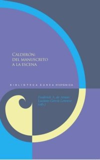 cover of the book Calderón: del manuscrito a la escena