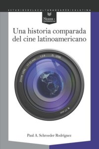 cover of the book Una historia comparada del cine latinoamericano