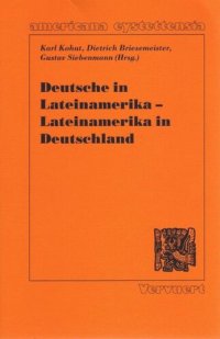 cover of the book Deutsche in Lateinamerika - Lateinamerika in Deutschland