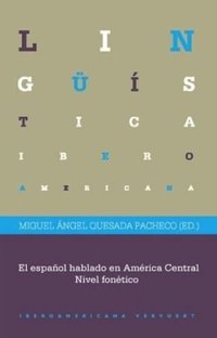 cover of the book El español hablado en América Central: Nivel fonético