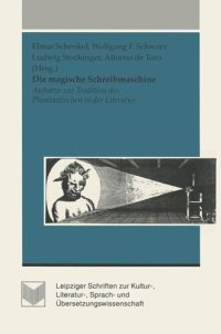 cover of the book Die magische Schreibmaschine :Aufsätze zur Tradition des Phantastischen in der Literatur