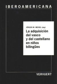 cover of the book La adquisición del vasco y del castellano en niños bilingües