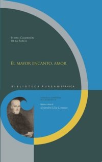 cover of the book El mayor encanto, amor