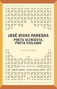 cover of the book Poeta ultraísta, poeta exiliado: textos recuperados