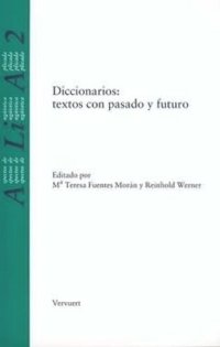 cover of the book Diccionarios: textos con pasado y futuro