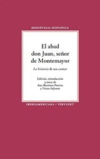 cover of the book El abad don Juan, señor de Montemayor: La "historia" de un "cantar"