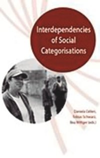 cover of the book Interdependencies of Social Categorisations