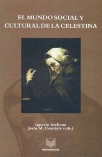 cover of the book El mundo social y cultural de La Celestina