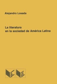 cover of the book La literatura en la sociedad de América Latina