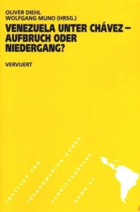 cover of the book Venezuela unter Chávez: Aufbruch oder Niedergang?