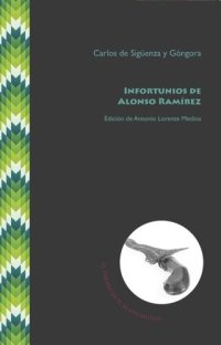 cover of the book Infortunios de Alonso Ramírez