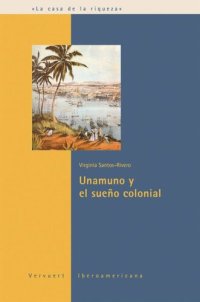 cover of the book Unamuno y el sueño colonial