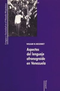 cover of the book Aspectos del lenguaje afronegroide en Venezuela