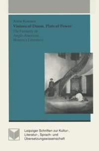 cover of the book Visions of Doom, Plots of Power: The Fantastic in Anglo-American Women's Literature