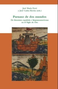 cover of the book Parnaso de dos mundos: De literatura española e hispanoamericana en el Siglo de Oro