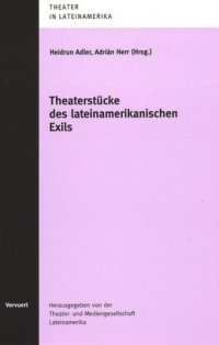 cover of the book Theaterstücke des lateinamerikanischen Exils