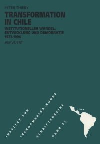 cover of the book Transformation in Chile: Institutioneller Wandel, Entwicklung und Demokratie 1973-1996