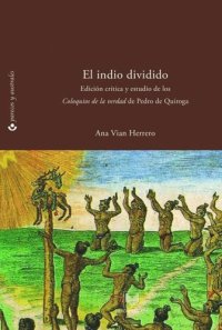 cover of the book El indio dividido: Fracturas de conciencia en el Perú colonial