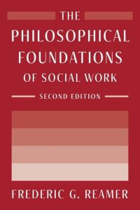 cover of the book The Philosophical Foundations of Social Work