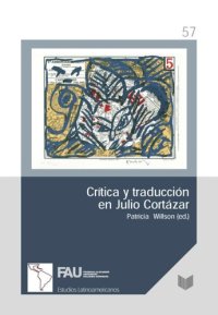 cover of the book Crítica y traducción en Julio Cortázar