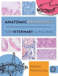 cover of the book Anatomic Pathology for Veterinary Clinicians [Team-IRA]