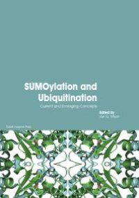 cover of the book SUMOylation and Ubiquitination: Current and Emerging Concepts