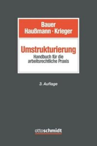 cover of the book Umstrukturierung: Handbuch für die arbeitsrechtliche Praxis