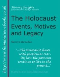 cover of the book Holocaust: Events, Motives and Legacy