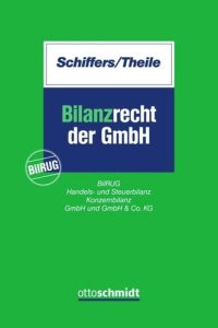 cover of the book Bilanzrecht der GmbH: BilRUG, Handels- und Steuerbilanz, Konzernbilanz, GmbH und GmbH & Co. KG