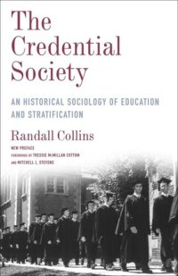 cover of the book The Credential Society: An Historical Sociology of Education and Stratification