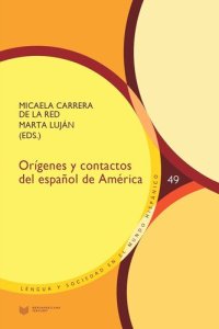 cover of the book Orígenes y contactos del español de América