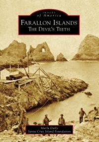 cover of the book Farallon Islands: The Devil's Teeth