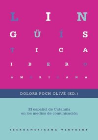 cover of the book El español de Cataluña en los medios de comunicación