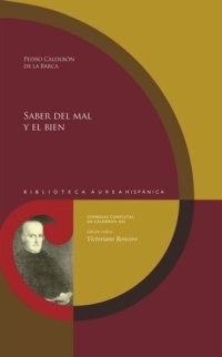 cover of the book Saber del mal y el bien