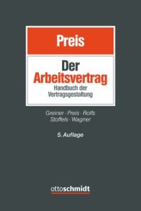 cover of the book Der Arbeitsvertrag: Handbuch der Vertragsgestaltung