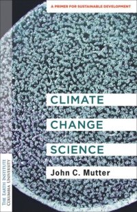 cover of the book Climate Change Science: A Primer for Sustainable Development